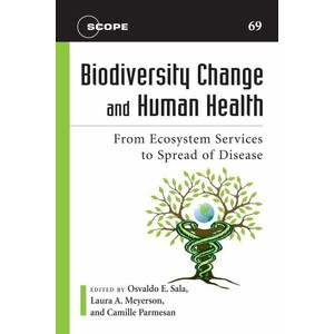 BIODIVERSITY CHANGE AND HUMAN HEALTH