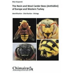 THE RESIN AND WOOL CARDER BEES (ANTHIDIINI) OF EUROPE AND WESTERN TURKEY IDENTIFICATION. DISTRIBUTION. BIOLOGY