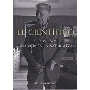EL CIENTIFICO. UNA VIDA EN LA NATURALEZA