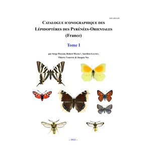 CATALOGUE ICONOGRAPHIQUE DES LÉPIDOPTÈRES DES PYRÉNEES-ORIENTALES
