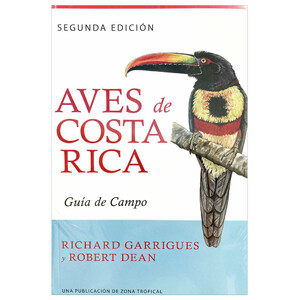 AVES DE COSTA RICA. GUÍA DE CAMPO