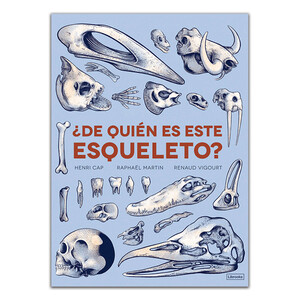 ¿DE QUIEN ES ESTE ESQUELETO?