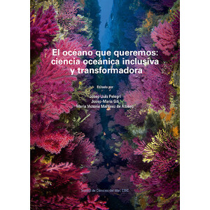 EL OCÉANO QUE QUEREMOS: CIENCIA OCEÁNICA INCLUSIVA Y TRANSFORMADORA