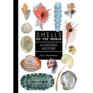 SHELLS OF THE WORLD. A NATURAL HISTORY