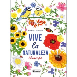 VIVE LA NATURALEZA. EL CAMPO