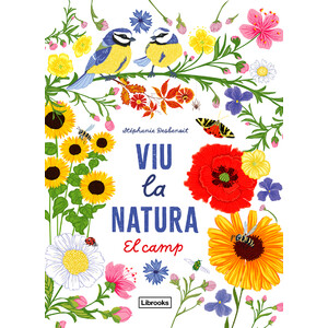 VIU LA NATURA. EL CAMP