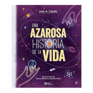 UNA AZAROSA HISTORIA DE LA VIDA