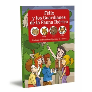 FÉLIX Y LOS GUARDIANES DE LA FAUNA IBÉRICA