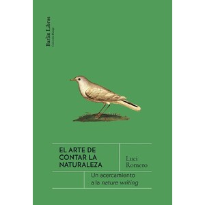 EL ARTE DE CONTAR LA NATURALEZA