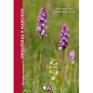 GUÍA DE CAMPO DE LAS ORQUÍDEAS Y NARCISOS DE LA COMUNIDAD DE MADRID