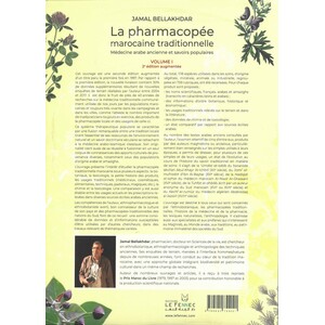 LA PHARMACOPÉE MAROCAINE TRADITIONNELLE. MÉDECINE ARABE ANCIENNE ET SAVOIRS POPULAIRES_1