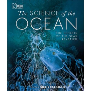 THE SCIENCE OF THE OCEAN. THE SECRETS OF THE SEAS REVEALED