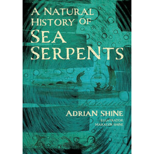 A NATURAL HISTORY OF SEA SERPENTS