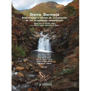 SIERRA BERMEJA. BIODIVERSIDAD Y VALORES DE CONSERVACIÓN DE LOS ECOSISTEMAS SERPENTÍNICOS. ESTUDIO PARA SU INCLUSIÓN ÍNTEGRA EN LA RED DE PARQUES NACIO