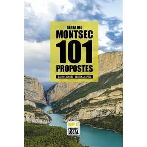 SERRA DEL MONTSEC 101 PROPOSTES