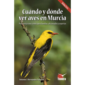 CUÁNDO Y DÓNDE VER AVES EN MURCIA