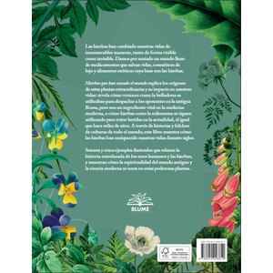 HIERBAS QUE HAN SANADO EL MUNDO Y OTRAS HISTORIAS DE PLANTAS EXTRAORDINARIAS 3