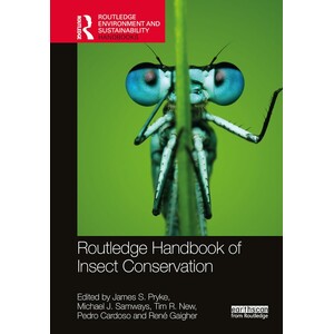 ROUTLEDGE HANDBOOK OF INSECT CONSERVATION