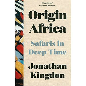 ORIGIN AFRICA. SAFARIS IN DEEP TIME