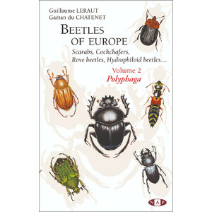 BEETLES OF EUROPE.  SCARABS, COCKCHAFERS, ROVE BEETLES, HYDROPHILOID BEETLES VOLUME 2. POLYPHAGA