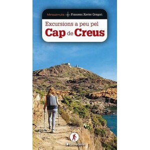 EXCURSIONS A PEU PEL CAP DE CREUS