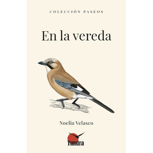 EN LA VEREDA. COLECCIÓN PASEOS