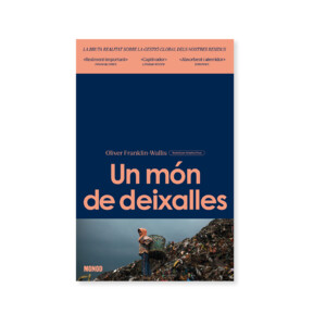 UN MÓN DE DEIXALLES