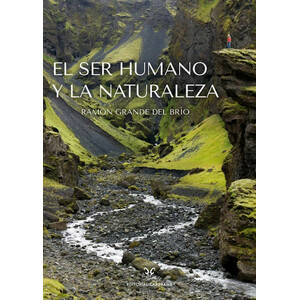 EL SER HUMANO Y LA NATURALEZA