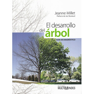 EL DESARROLLO DEL ÁRBOL. GUÍA DE DIAGNÓSTICO