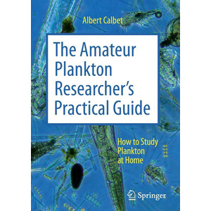 THE AMATEUR PLANKTON RESEARCHER'S PRACTICAL GUIDE. HOW TO STUDY PLANKTON AT HOME