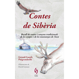 CONTES DE SIBÈRIA. RECULL DE CONTES I CANÇONS TRADICIONALS DE LES ESTEPES I DE LES MUNTANYES DE TUVÀ