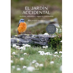 EL JARDÍN ACCIDENTAL. JARDINES, NATURALEZA Y ESPACIOS INTERMEDIOS