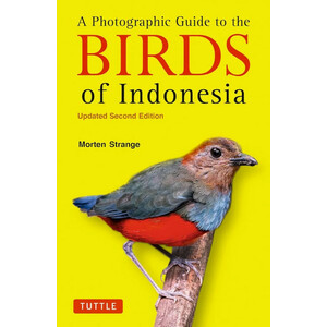 A PHOTOGRAPHIC GUIDE TO THE BIRDS OF INDONESIA