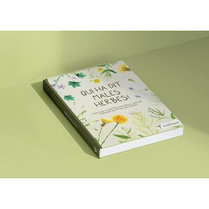 QUI HA DIT MALES HERBES!