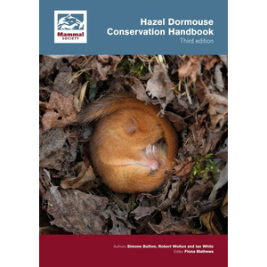 HAZEL DORMOUSE CONSERVATION HANDBOOK