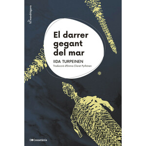 EL DARRER GEGANT DEL MAR