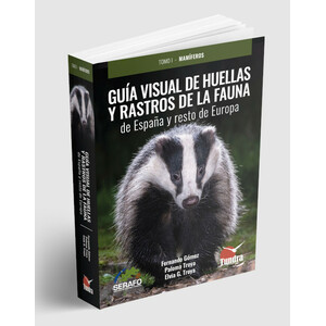 GUÍA VISUAL DE HUELLAS Y RASTROS DE LA FAUNA DE ESPAÑA Y RESTO DE EUROPA_1