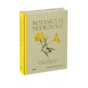 BOTANICUM MEDICINALE. HERBARIO CONTEMPORÁNEO DE PLANTAS MEDICINALES