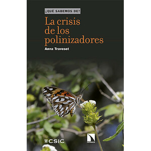 LA CRISIS DE LOS POLINIZADORES