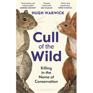 CULL OF THE WILD: KILLING IN THE NAME OF CONSERVATION