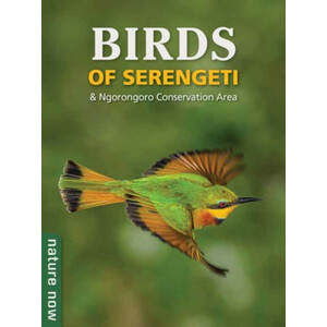 BIRDS OF SERENGETI &AMP; NGORONGORO CONSERVATION AREA