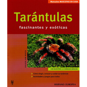TARANTULAS. FASCINANTES Y EXÓTICAS 1