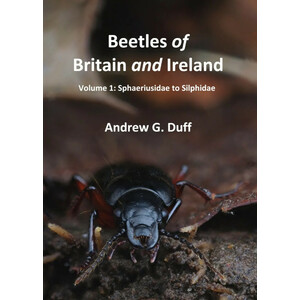 BEETLES OF BRITAIN AND IRELAND, VOLUME 1: SPHAERIUSIDAE TO SILPHIDAE