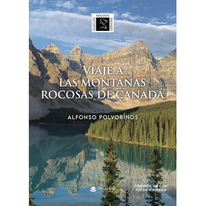 VIAJE A LAS MONTAÑAS ROCOSAS DE CANADÁ