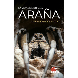 LA VIDA SIENDO UNA ARAÑA