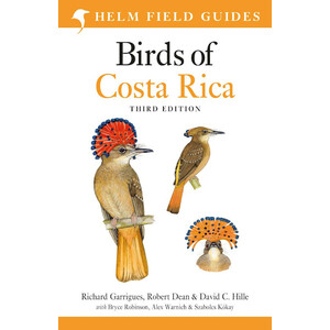 FIELD GUIDE TO BIRDS OF COSTA RICA THIRD EDITION