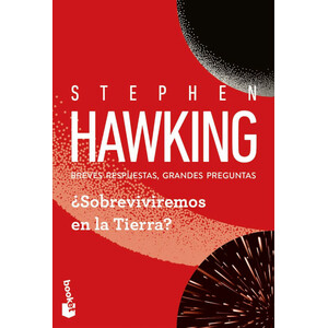 ¿SOBREVIVIREMOS EN LA TIERRA? BREVES RESPUESTAS, GRANDES PREGUNTAS