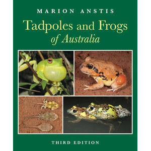 TADPOLES AND FROGS OF AUSTRALIA