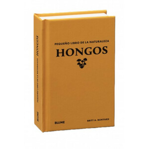 HONGOS. PEQUEÑO LIBRO DE LA NATURALEZA
