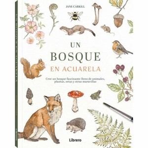 UN BOSQUE EN ACUARELA